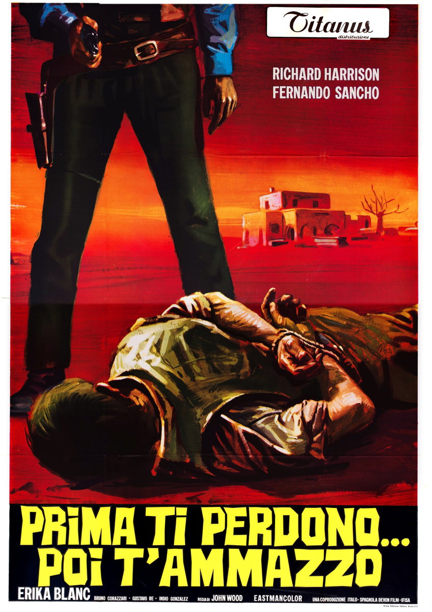 Poster 2 for the film Prima ti perdono... poi t'ammazzo (1970)