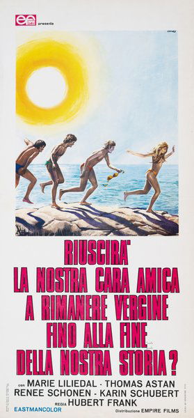 Riuscirà la nostra cara amica a rimanere vergine fino alla fine della nostra storia?