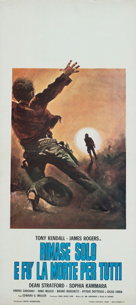 Rimase uno solo e fu la morte per tutti! - Locandina 1