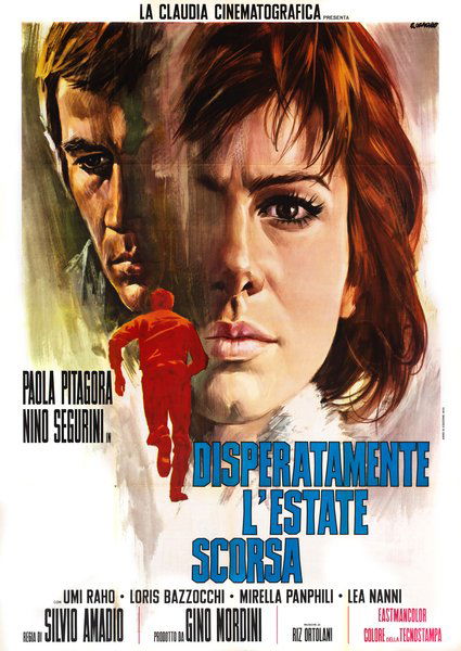 Disperatamente l'estate scorsa