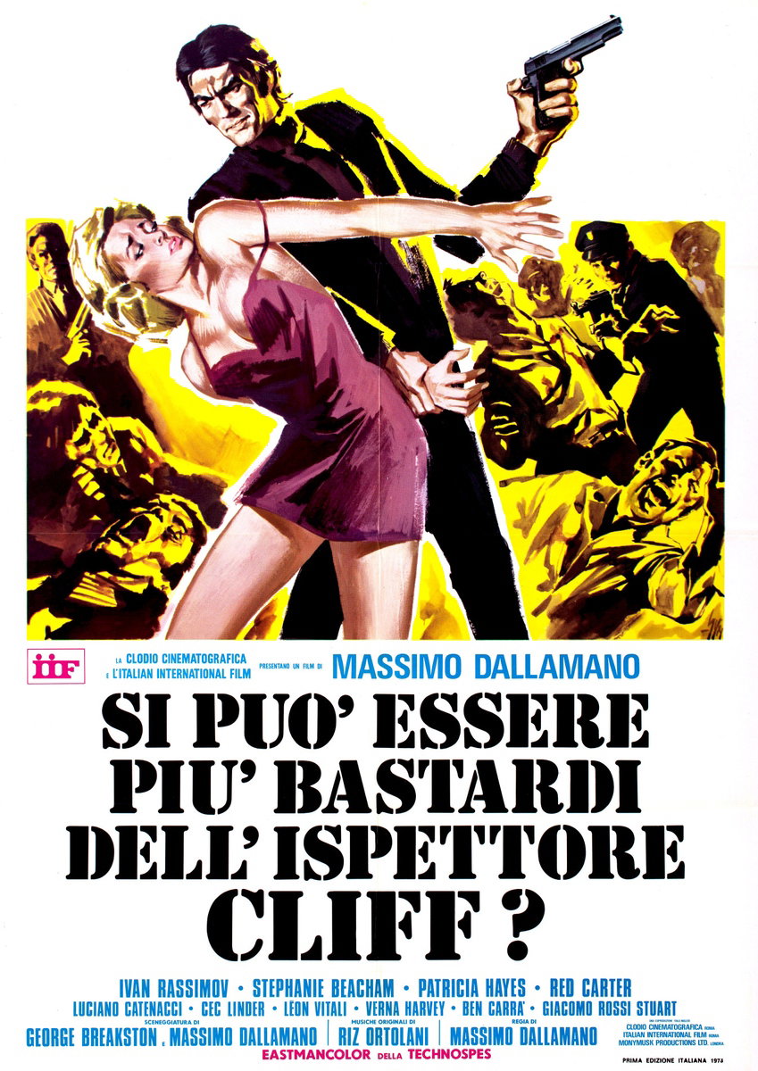 Si può essere più bastardi dell'ispettore Cliff? - Manifesto 2