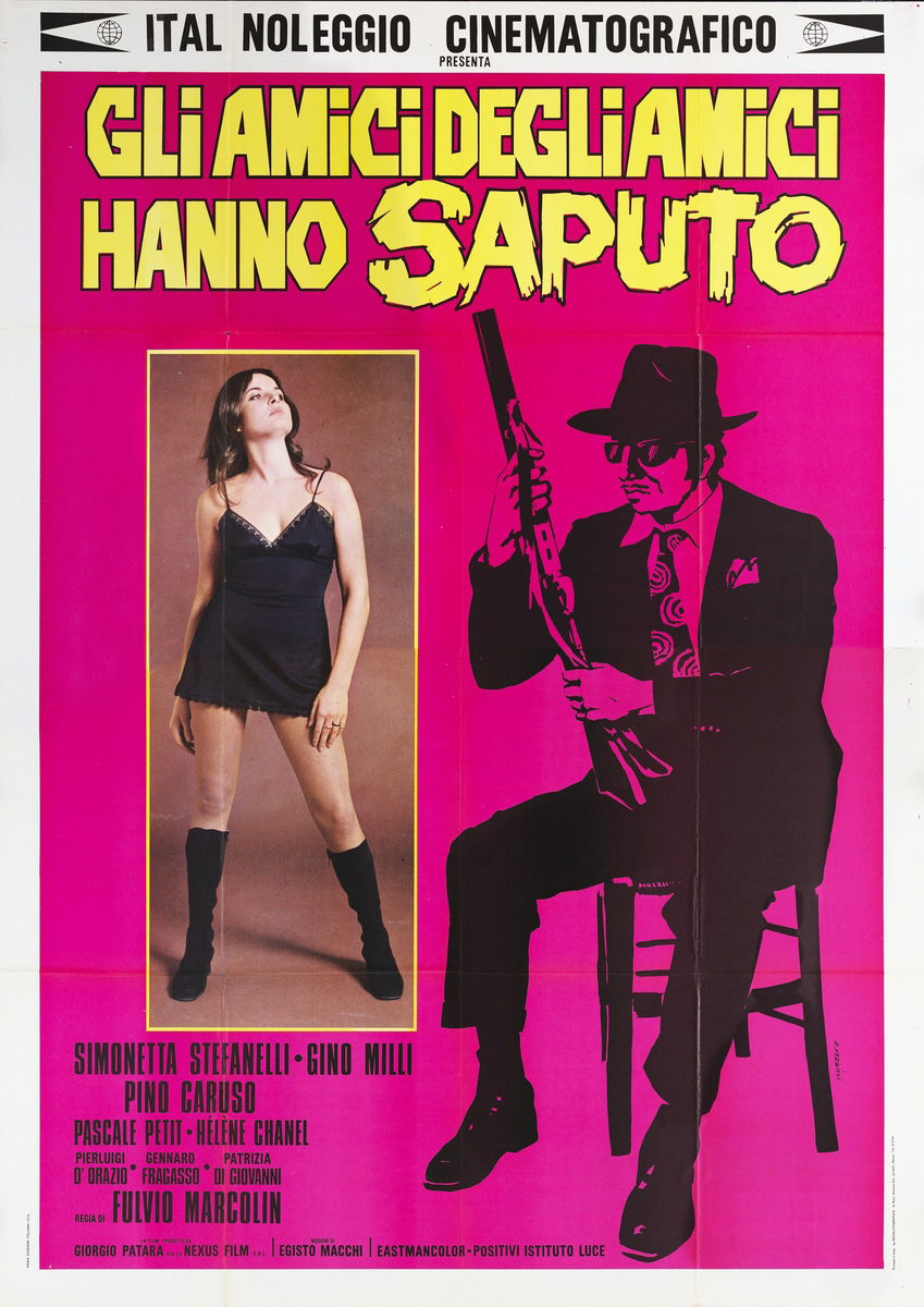 Gli amici degli amici hanno saputo - Manifesto 1