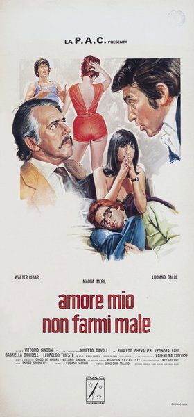 Amore mio non farmi male