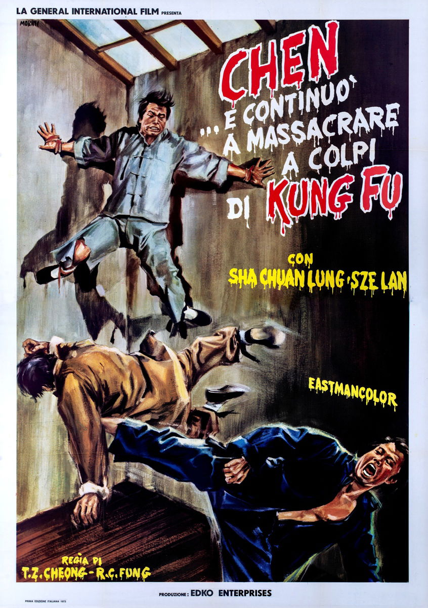 Chen... e continuò a massacrare a colpi di kung fu - Manifesto 1