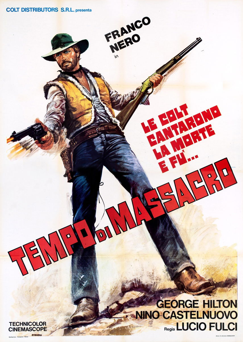 Le colt cantarono la morte e fu tempo di massacro - Manifesto 1