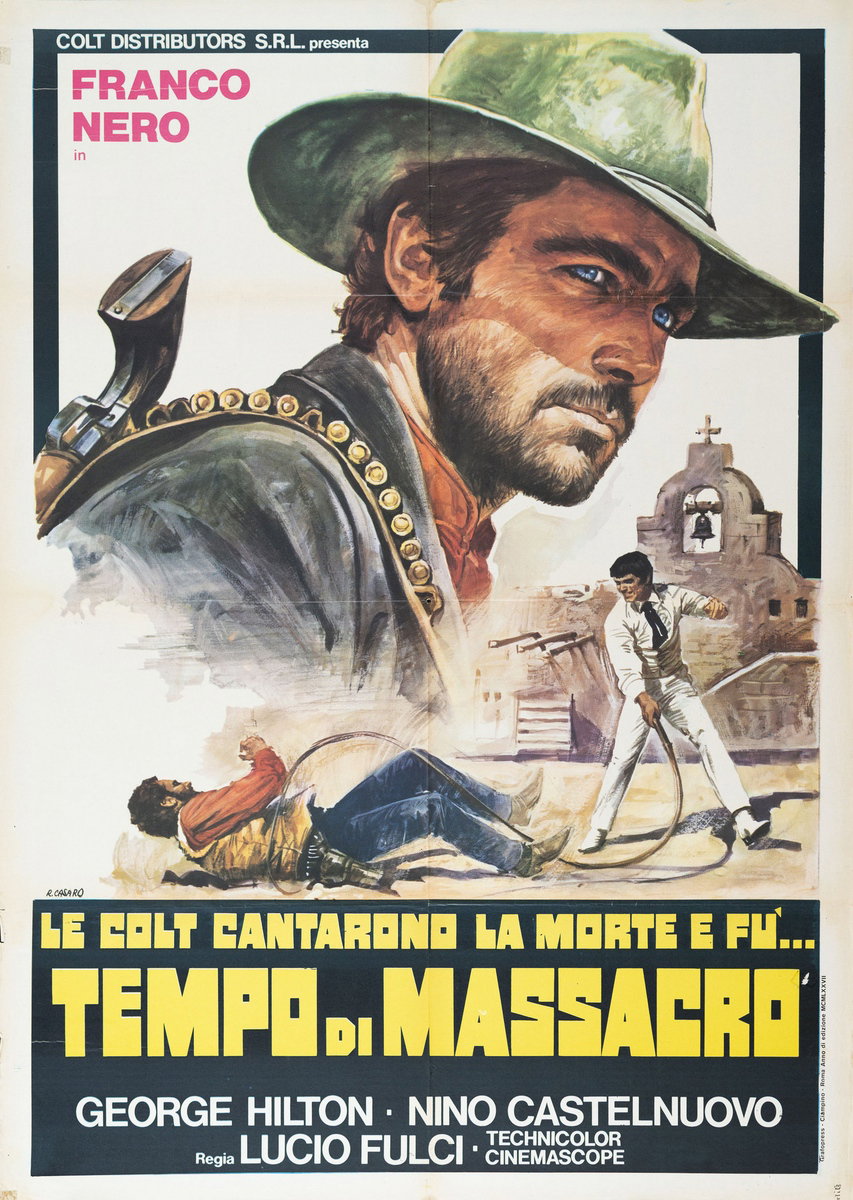 Le colt cantarono la morte e fu tempo di massacro - Manifesto 2