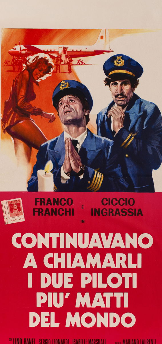 Continuavano a chiamarli i due piloti più matti del mondo - Locandina 1