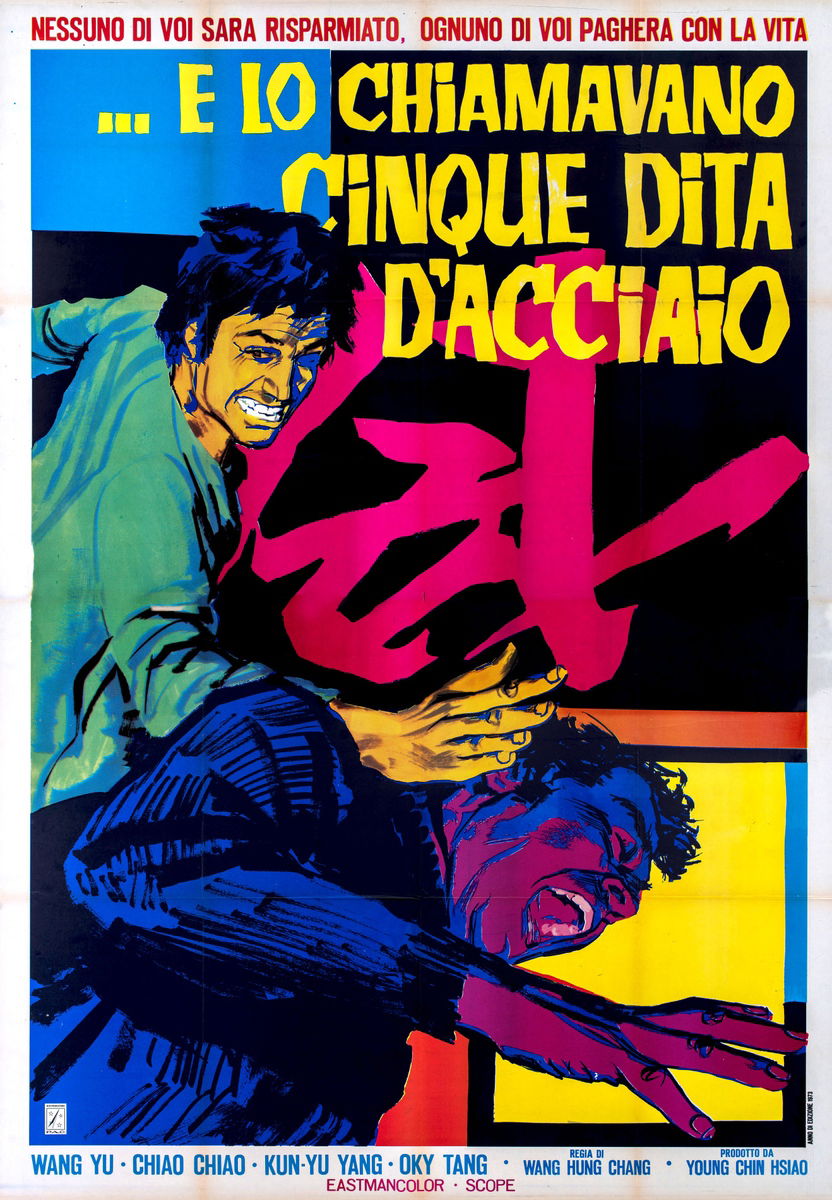 e lo chiamavano cinque dita d'acciao - Poster 1