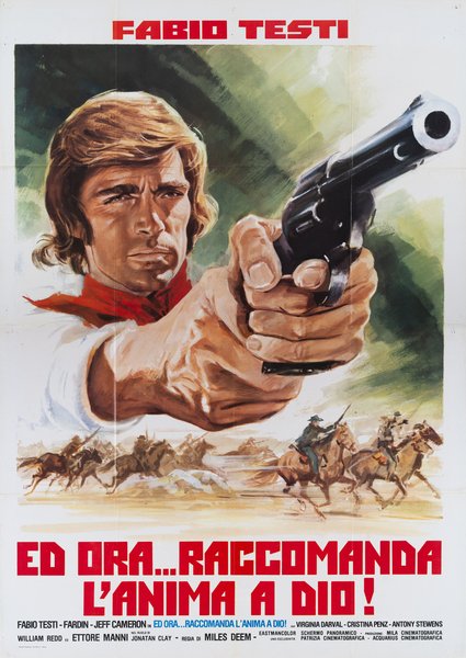 Ed ora... raccomanda l'anima a Dio!