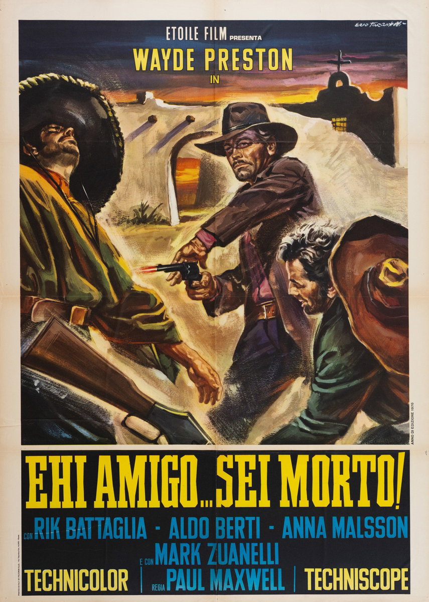 Poster 2 for the film Hey Amigo! A Toast to Your Death (1971), painted by Ezio Tarantelli