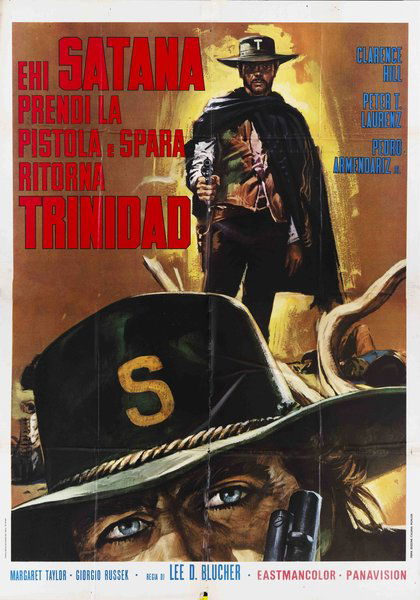 Ehi Satana! Prendi la pistola e spara ritorna Trinidad