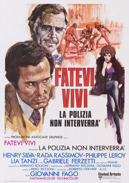 Fatevi vivi, la polizia non interverrà