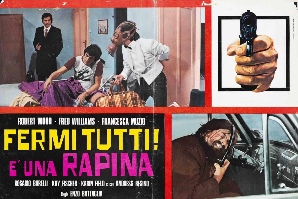 Fermi tutti! é una rapina - Fotobusta 1