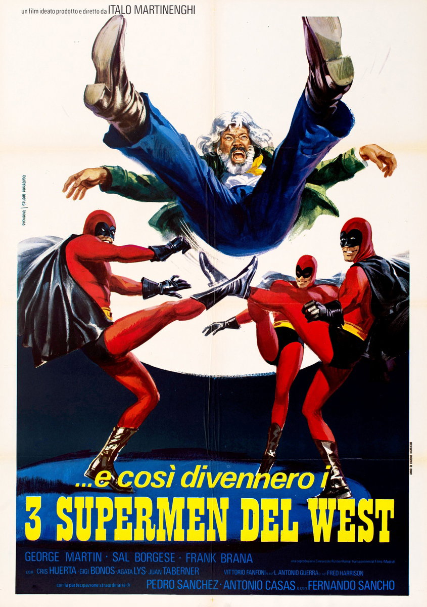 Poster 2 for the film Three Supermen of the West (1973)
