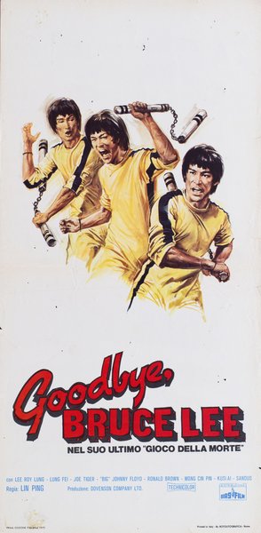Goodbye Bruce Lee: His Last Game of Death