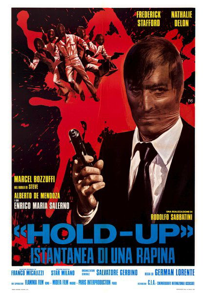 Hold-Up, istantanea di una rapina
