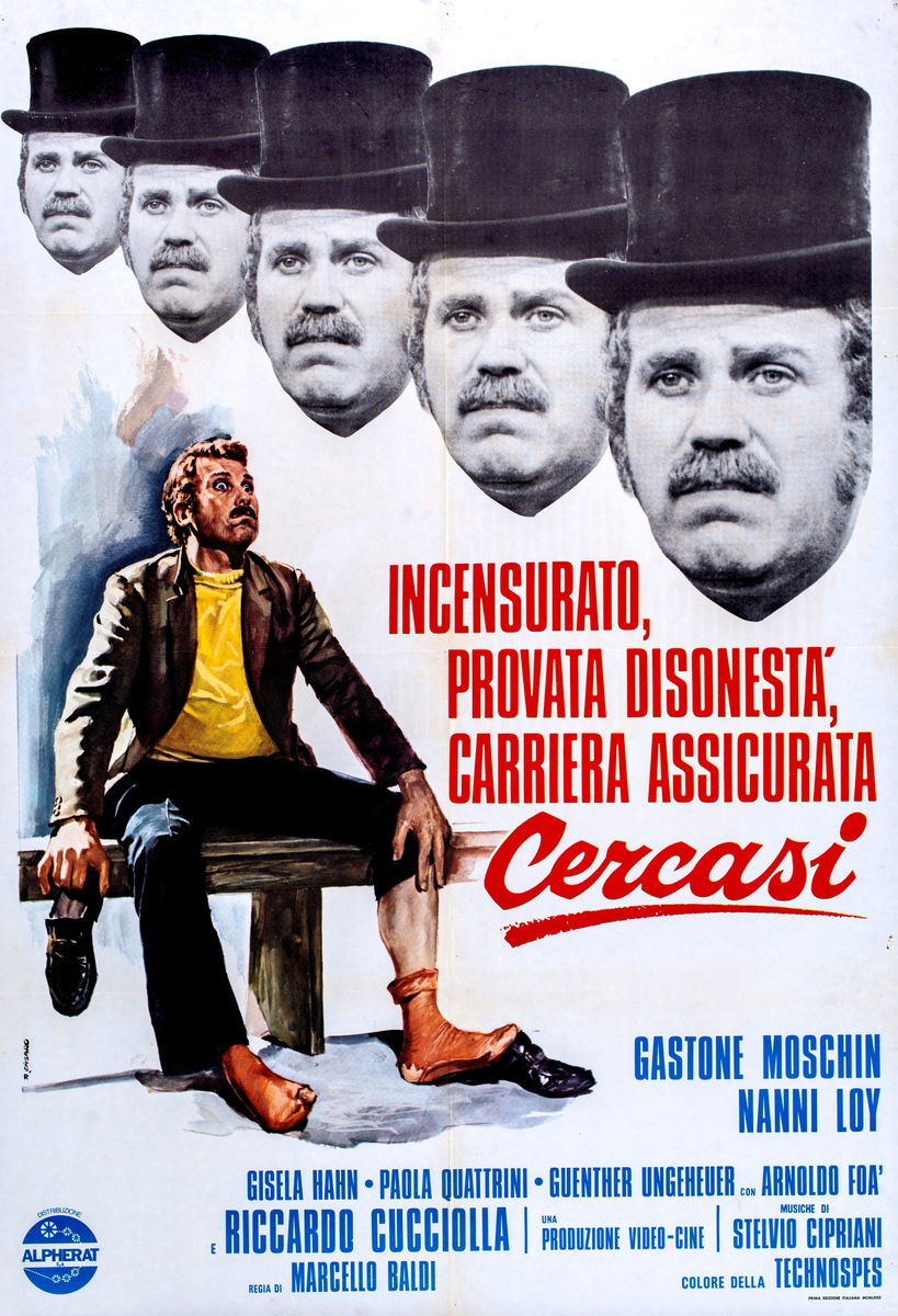 Incensurato, provata disonestà, carriera assicurata cercasi - Manifesto 1