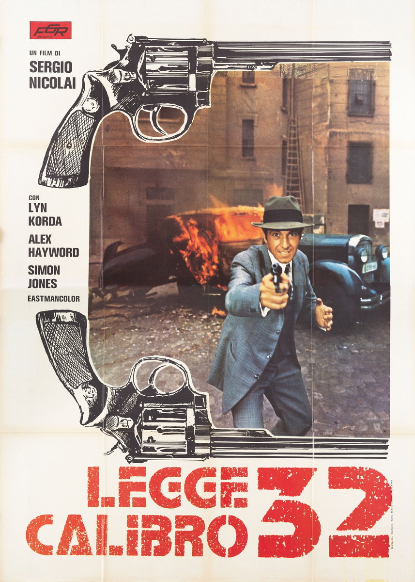 Manifesto 2 per il film Legge calibro 32 (1978)