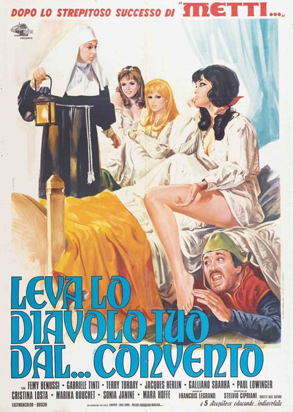Leva lo diavolo tuo dal... convento