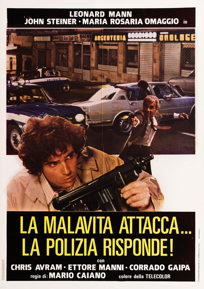 La malavita attacca... la polizia risponde! - Manifesto 1