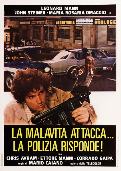 La malavita attacca... la polizia risponde!