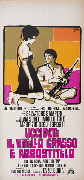 Kill the Fatted Calf and Roast It