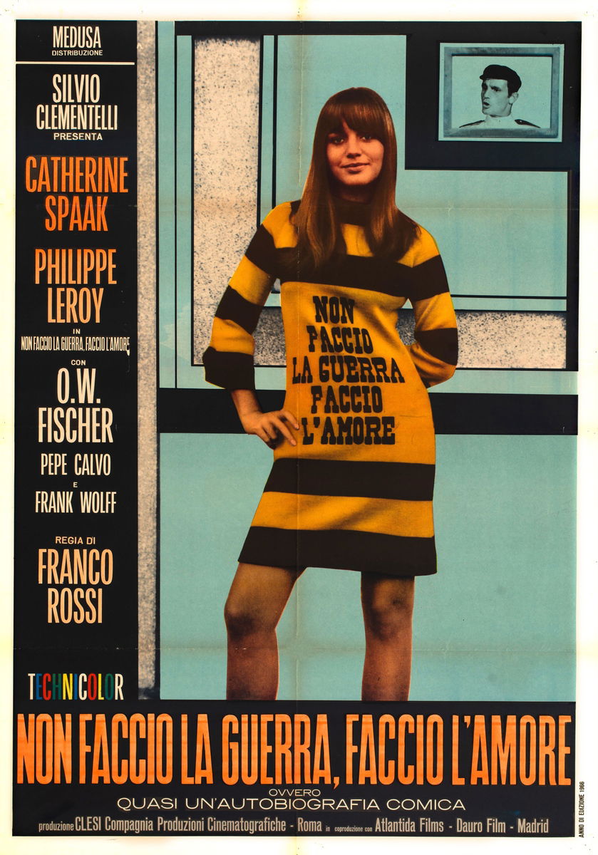 Non faccio la guerra, faccio l'amore - Manifesto 1
