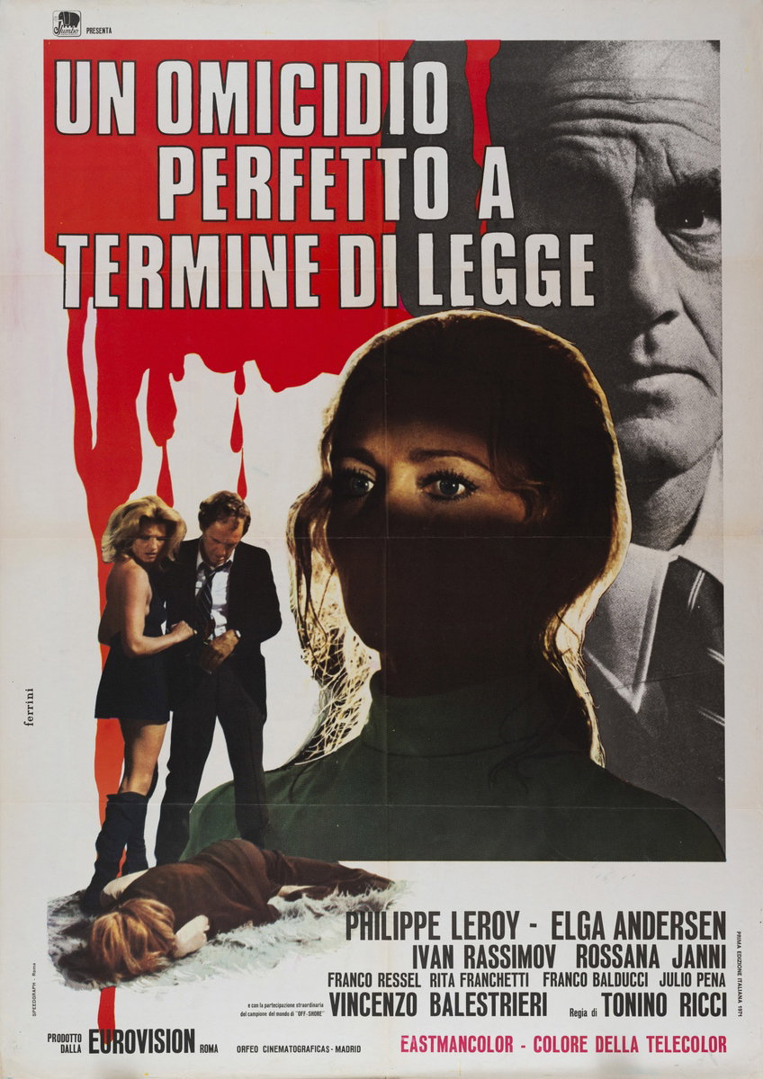 Un omicidio perfetto a termine di legge - Manifesto 2