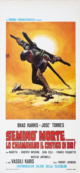 Seminò morte... lo chiamavano il castigo di Dio!