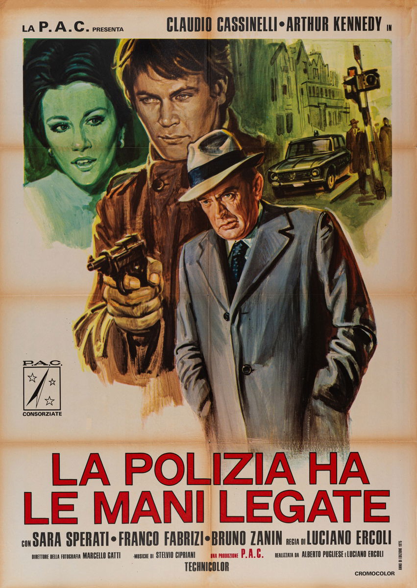 La polizia ha le mani legate - Manifesto 1