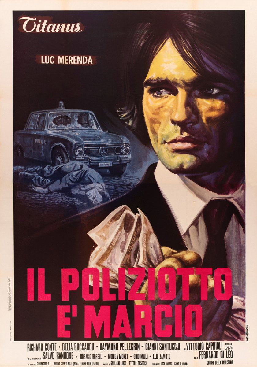 Manifesto 2 per il film Il poliziotto è marcio (1974)