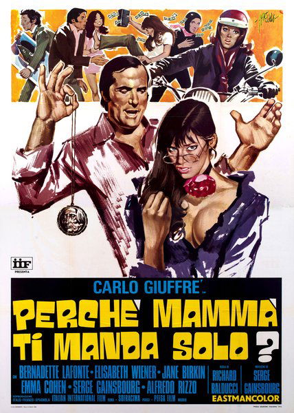 Perché mammà ti manda solo?