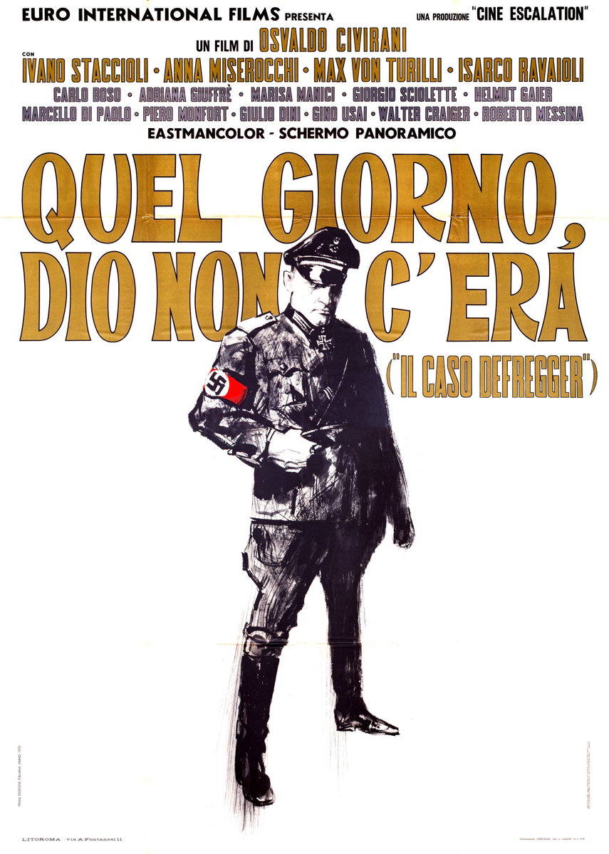 Manifesto 2 per il film Quel giorno Dio non c'era (Il caso Defregger) (1969)