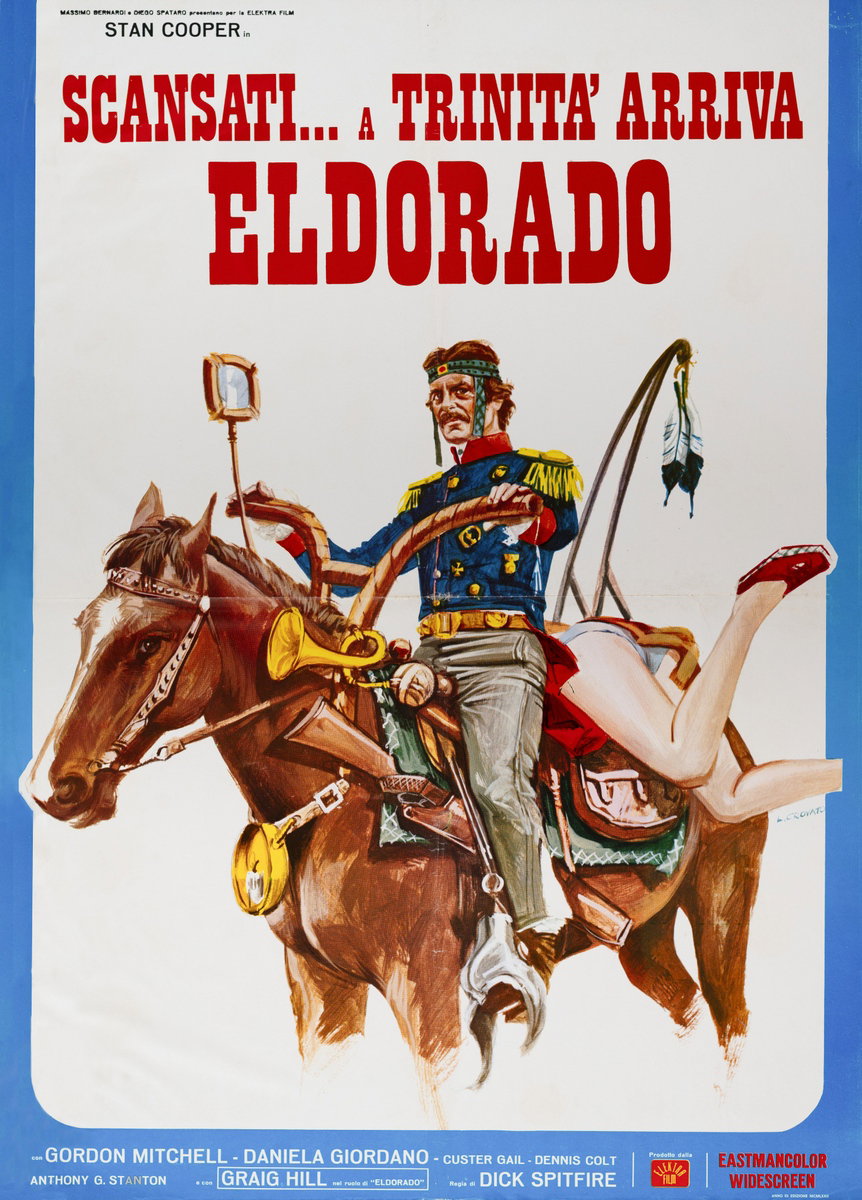 Poster 2 for the film Scansati... a Trinità arriva Eldorado (1975), painted by Luciano Crovato