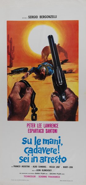 Hands Up, Dead Man! You're Under Arrest