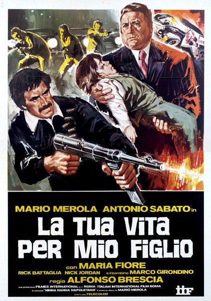 La tua vita per mio figlio