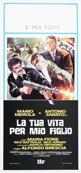 La tua vita per mio figlio