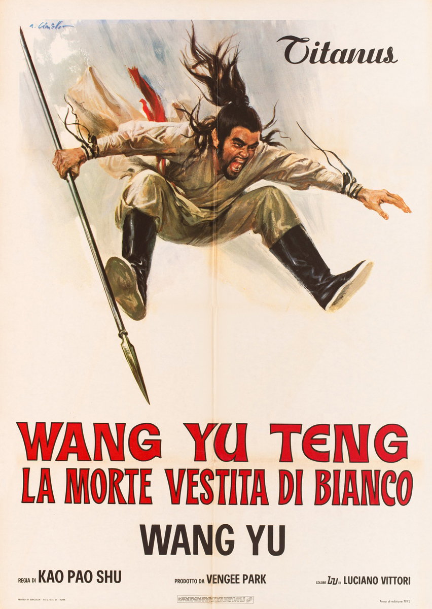 Manifesto 2 per il film Wang Yu Teng - La morte vestita di bianco (1971), dipinto da Averardo Ciriello