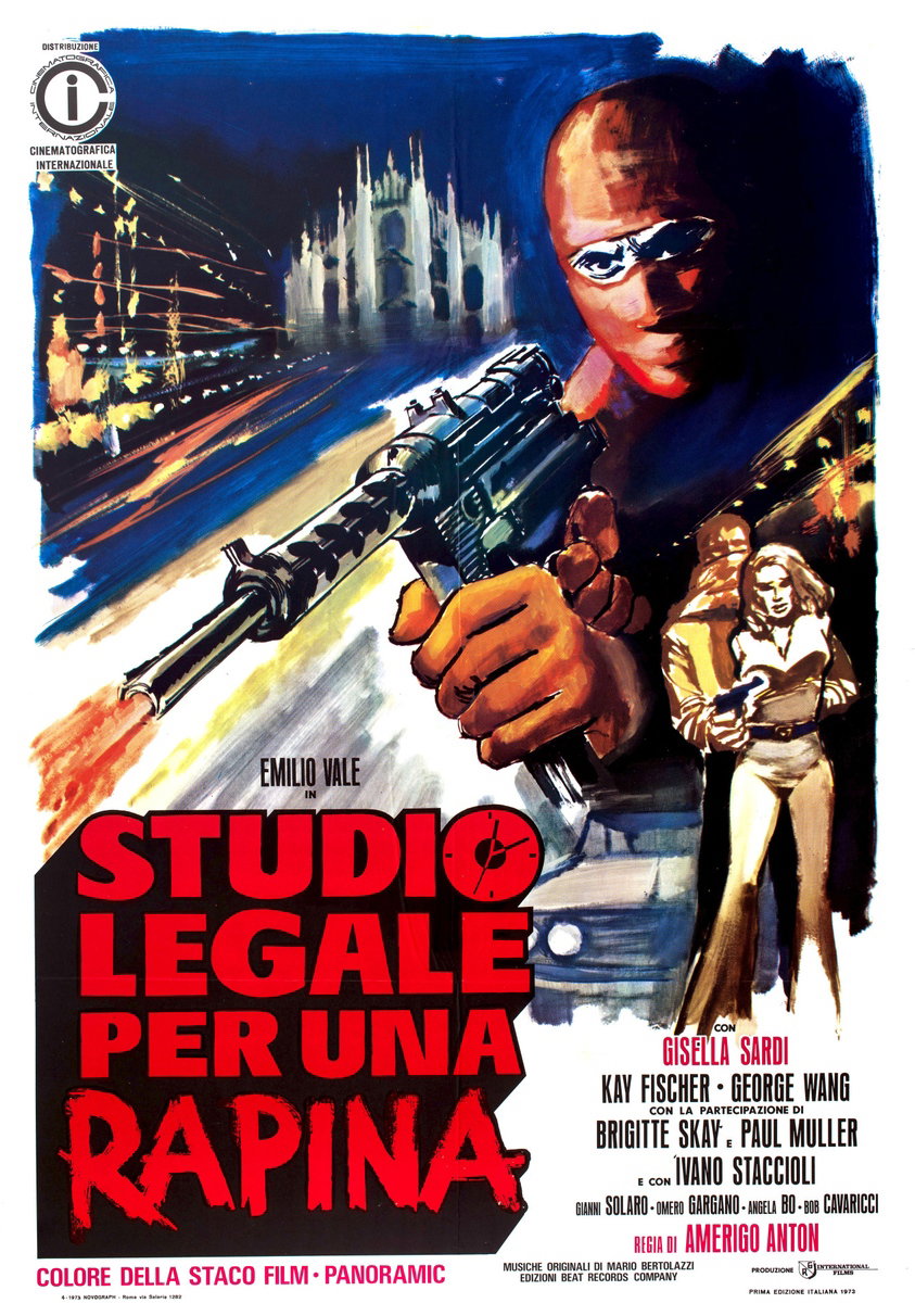 Poster 2 for the film Studio legale per una rapina (1973)