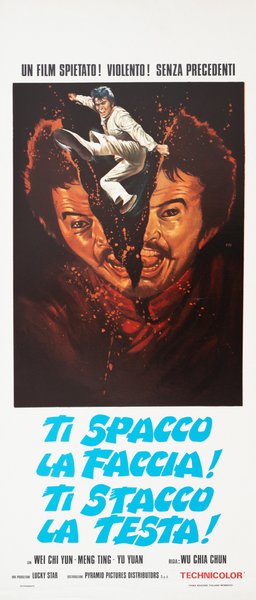 Ti spacco la faccia! Ti stacco la testa!