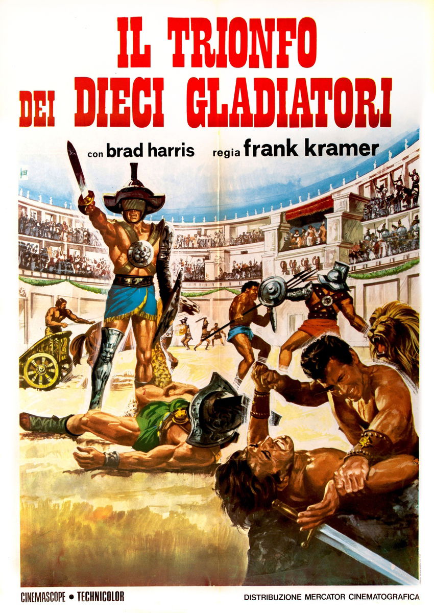 Il trionfo dei dieci gladiatori - Manifesto 1