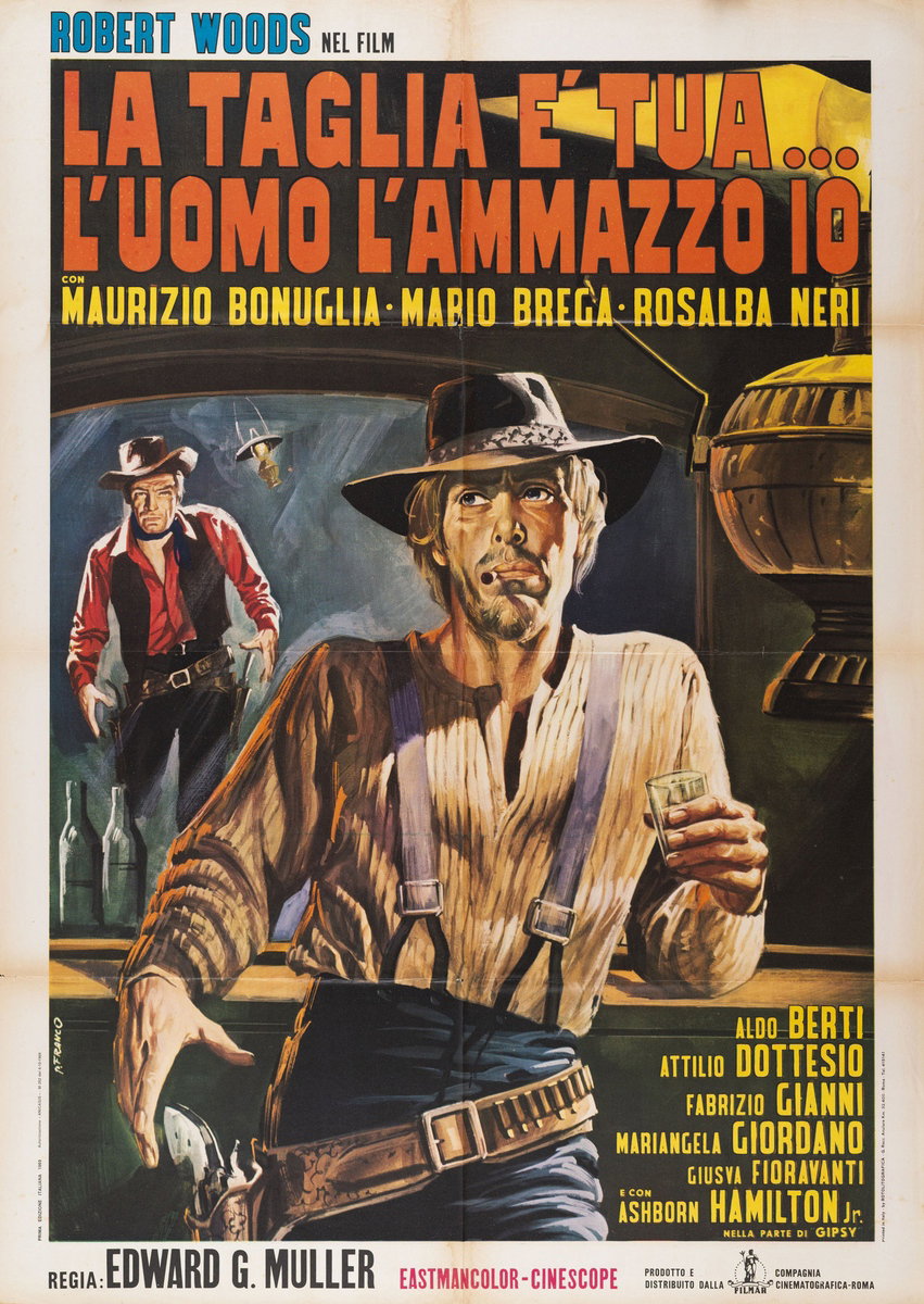 Manifesto 2 per il film La taglia è tua... l'uomo l'ammazzo io (1969), dipinto da Franco Picchioni