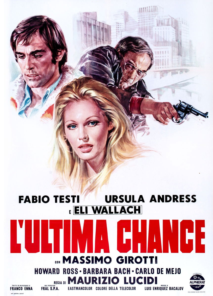 L'ultima chance - Manifesto 1