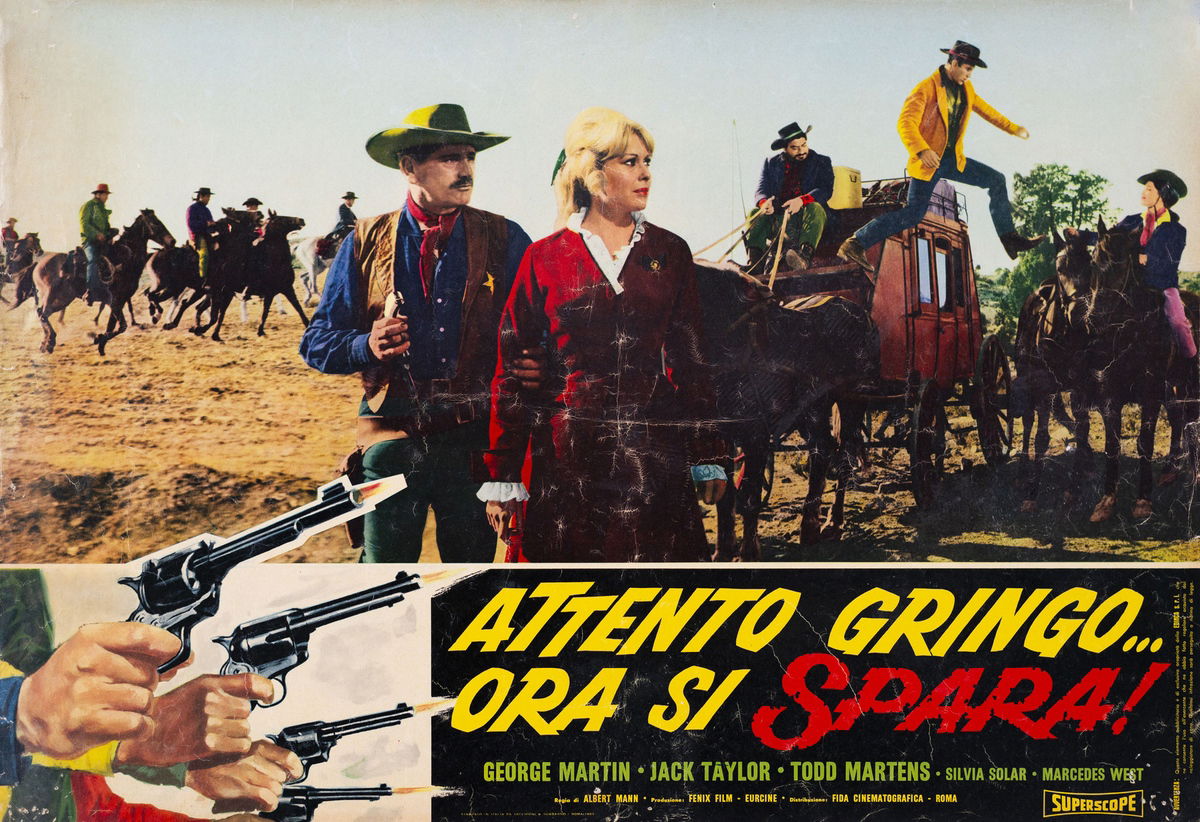 Attento gringo... ora si spara! - Fotobusta 1