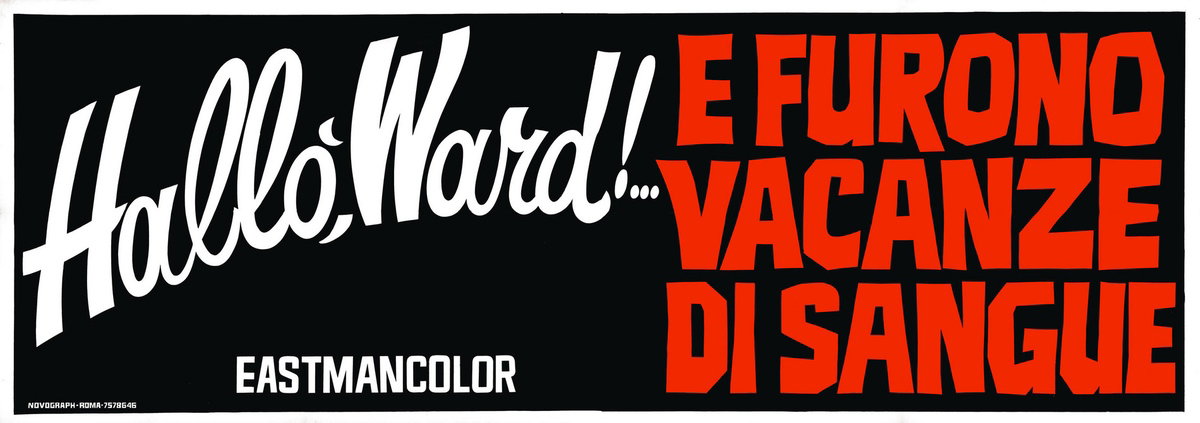 Hallò Ward! ...E furono vacanze di sangue! - Manifesto 2