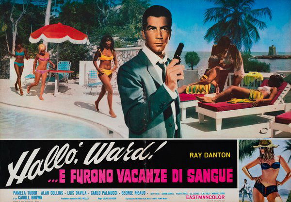 Hallò Ward! ...E furono vacanze di sangue!