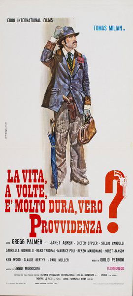 La vita, a volte, è molto dura, vero Provvidenza?