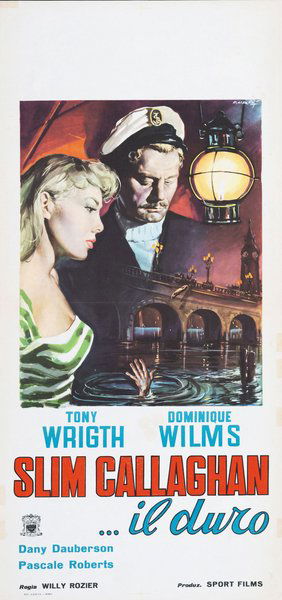 Slim Callaghan... il duro