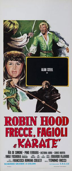 Robin Hood, Arrow, Beans and Karate