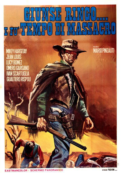 Giunse Ringo e... fu tempo di massacro